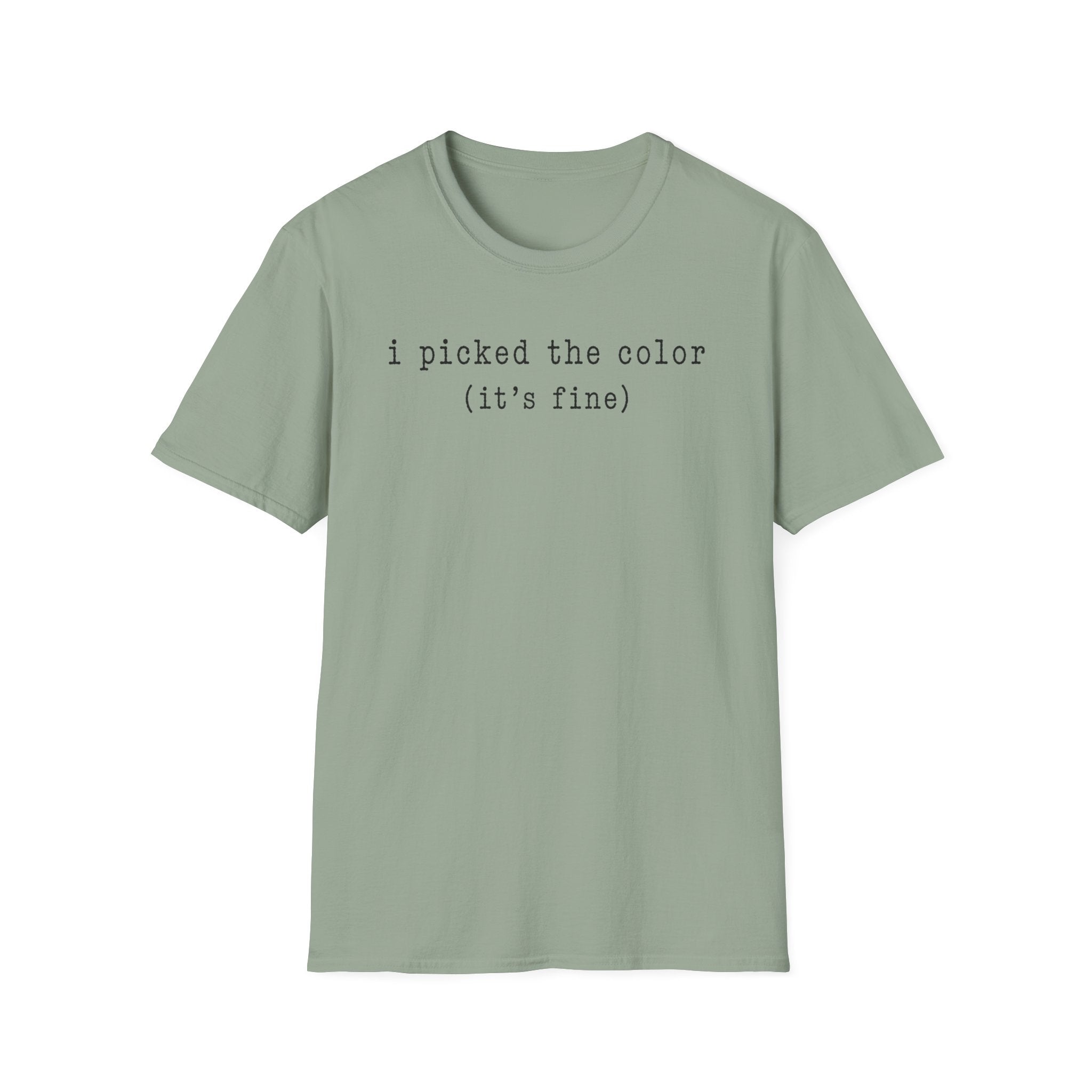 I Picked The Color
