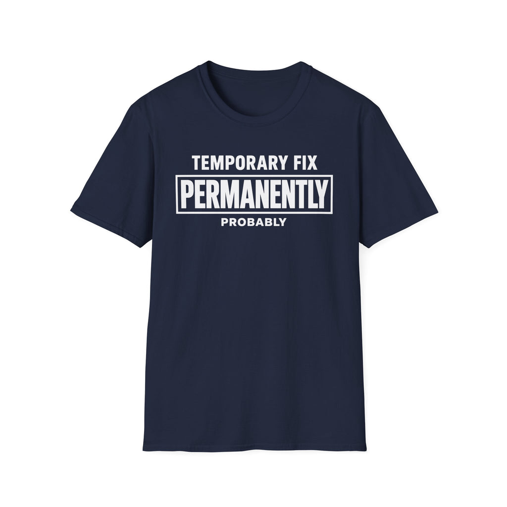 Temporarily Permanent