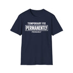 Temporarily Permanent