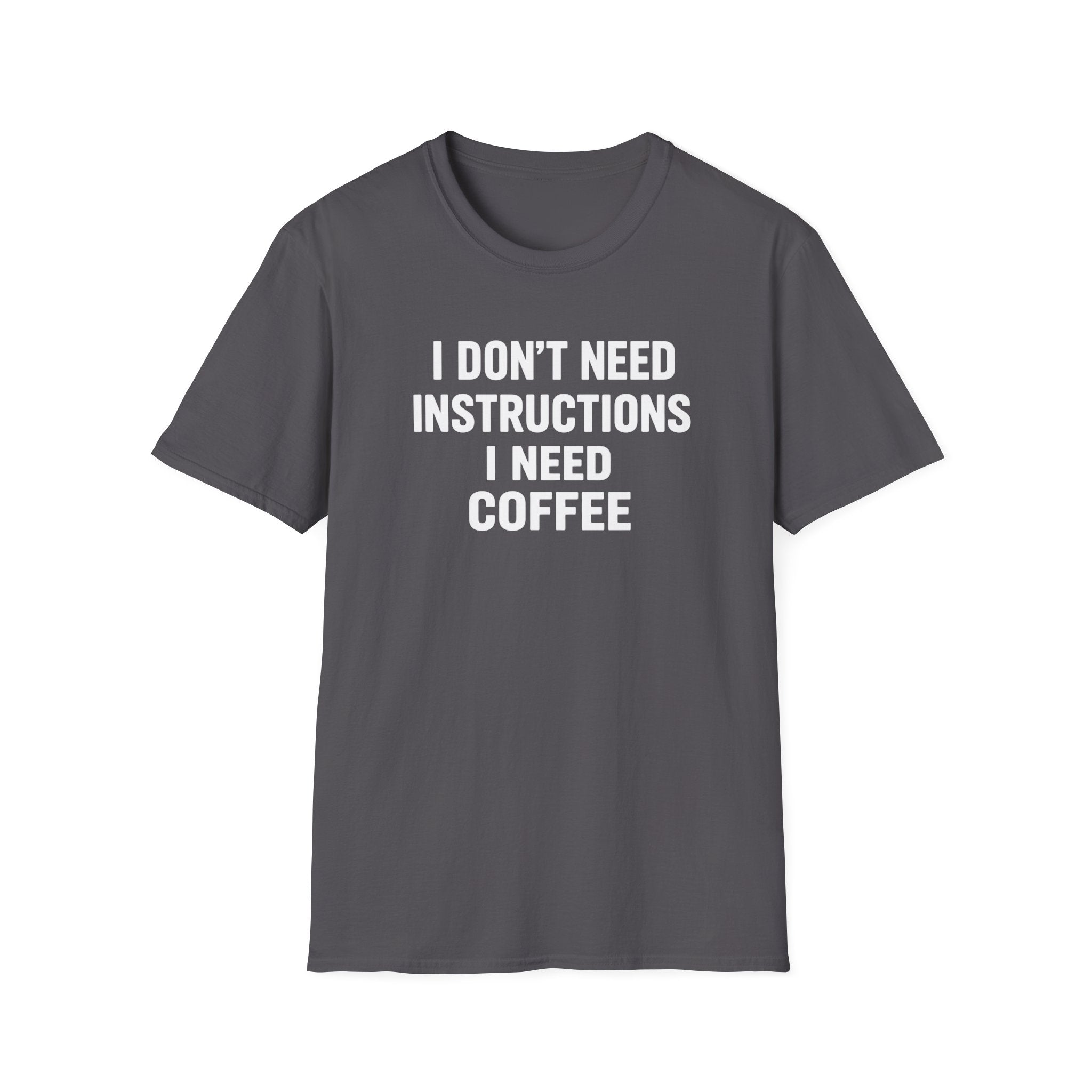 No Instructions Just Coffee