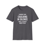 Caulking In Silence