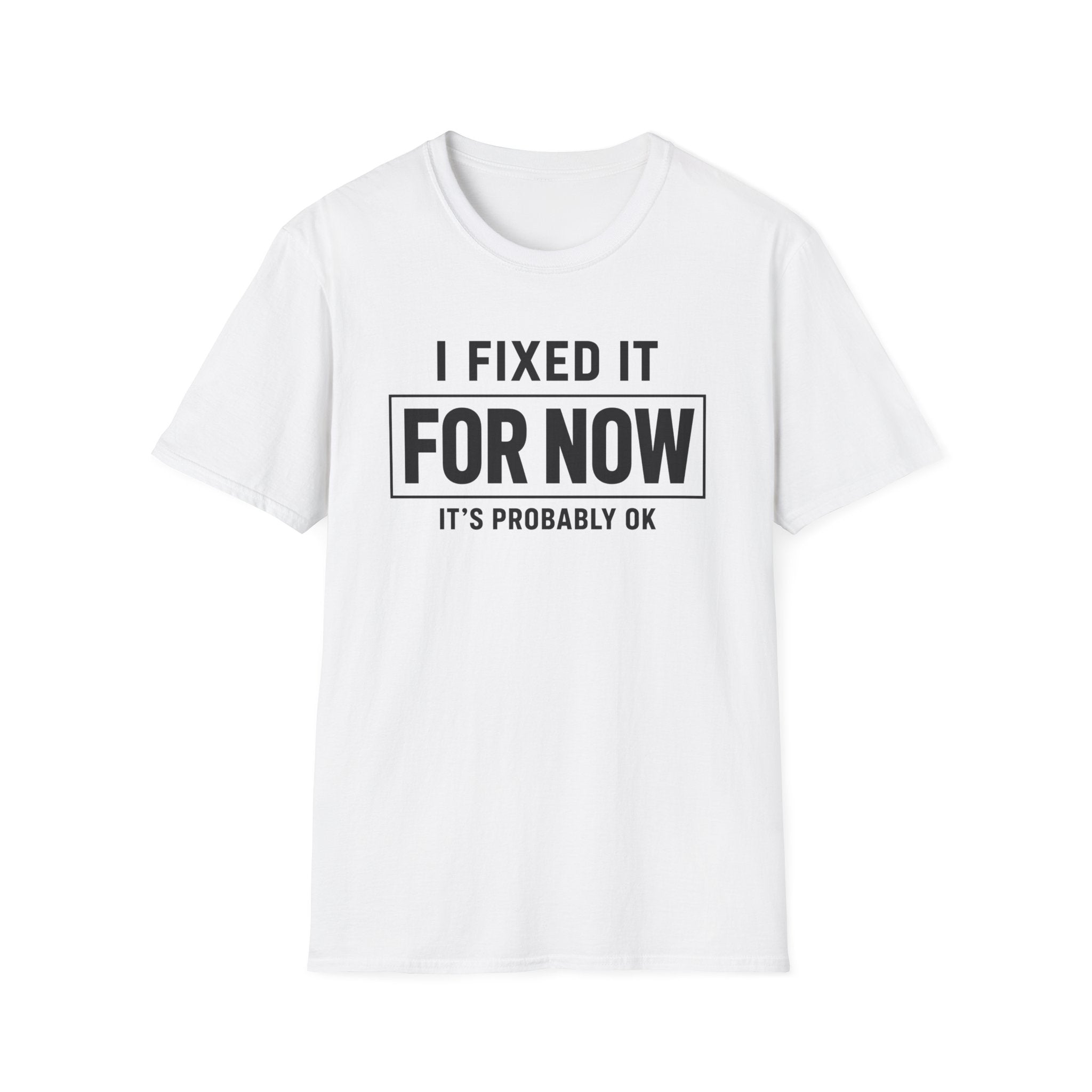 Fixed For Now (OK)