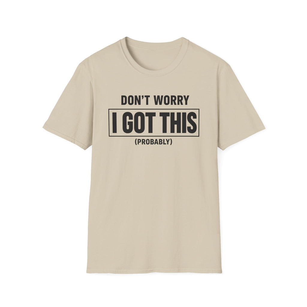 I Got This (Probably)
