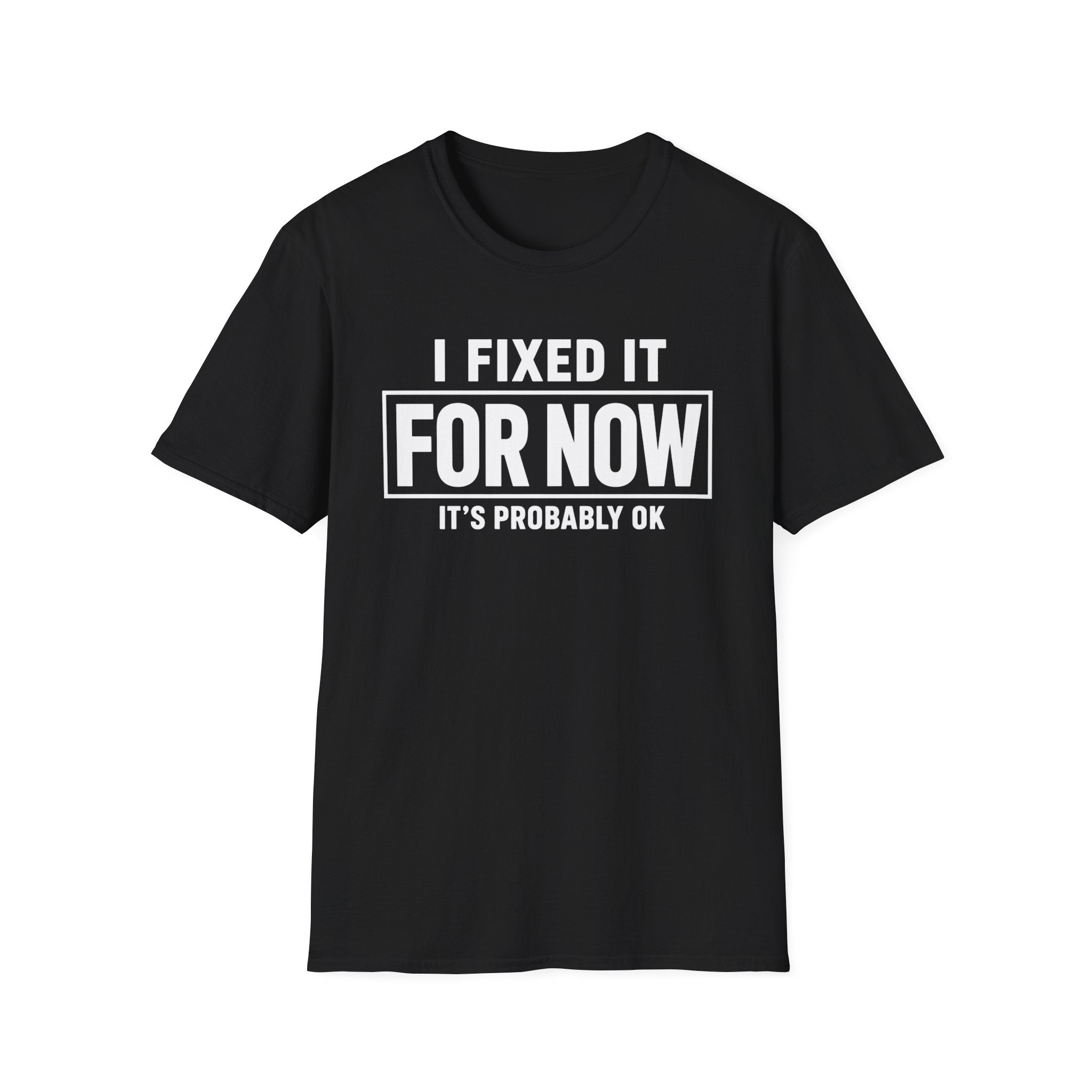 Fixed For Now (OK)