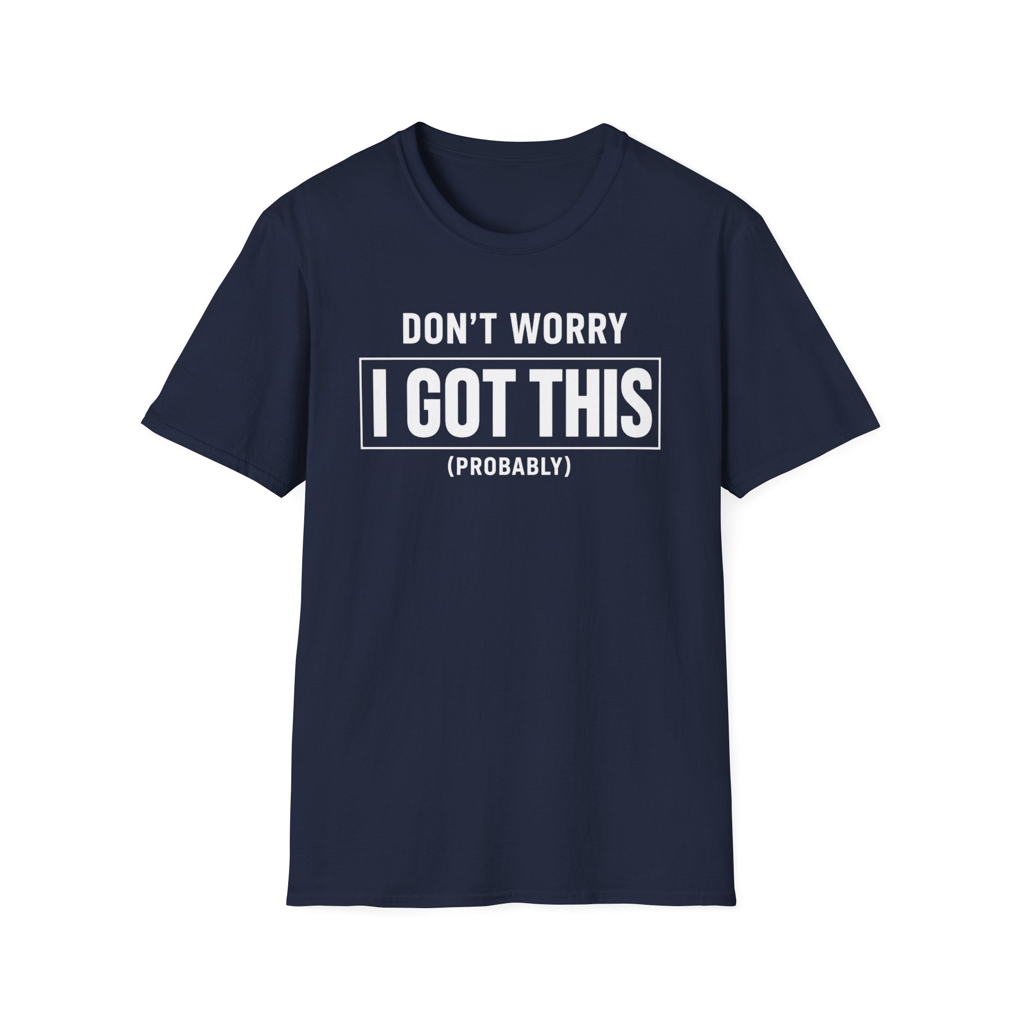 I Got This (Probably)