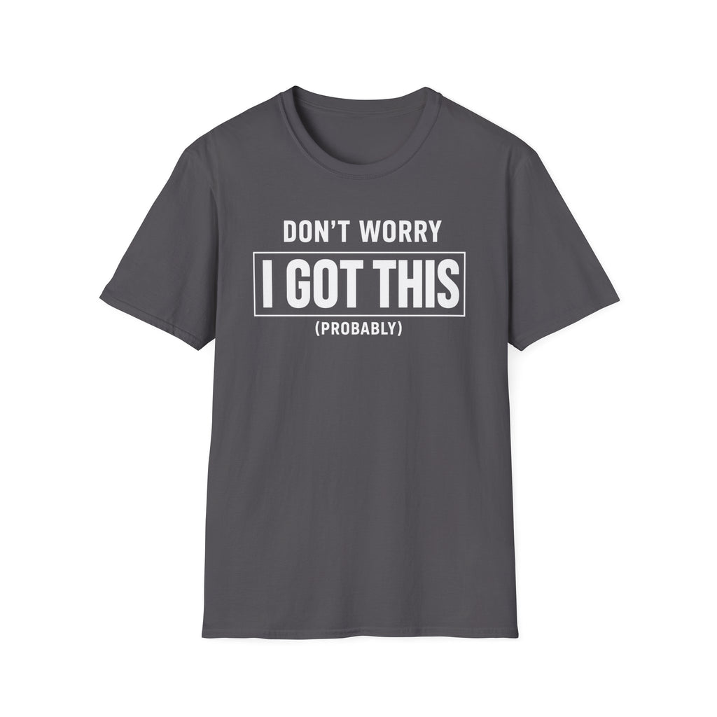 I Got This (Probably)
