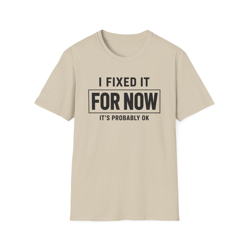 Fixed For Now (OK)