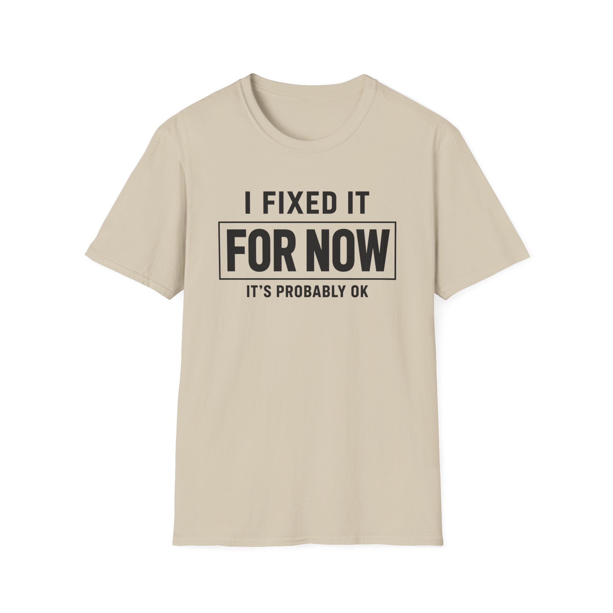 Fixed For Now (OK)