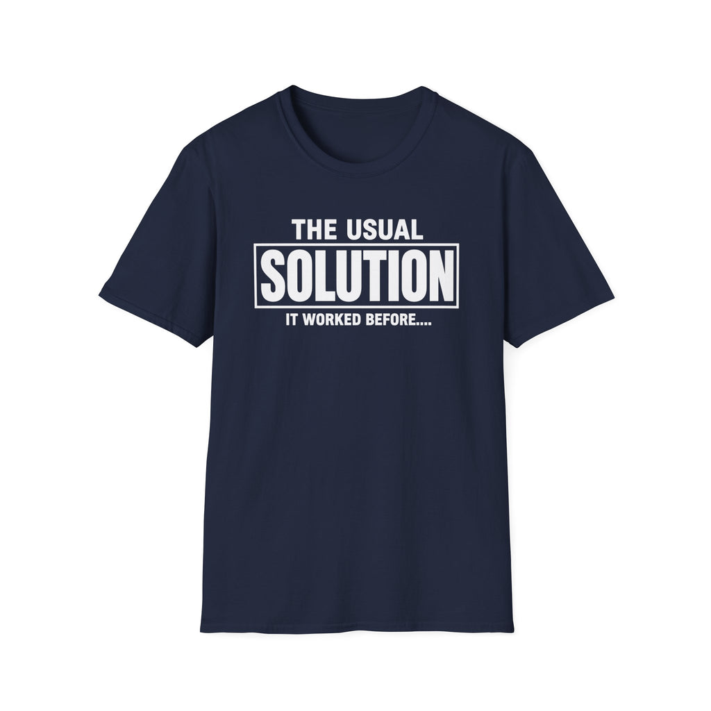 Usual Solution (Worked Before)