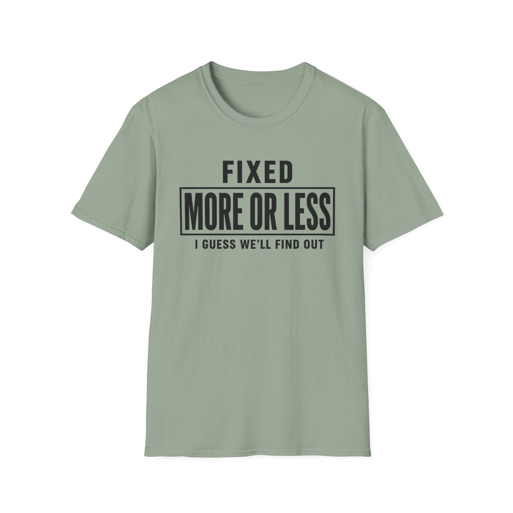 Fixed More Or Less