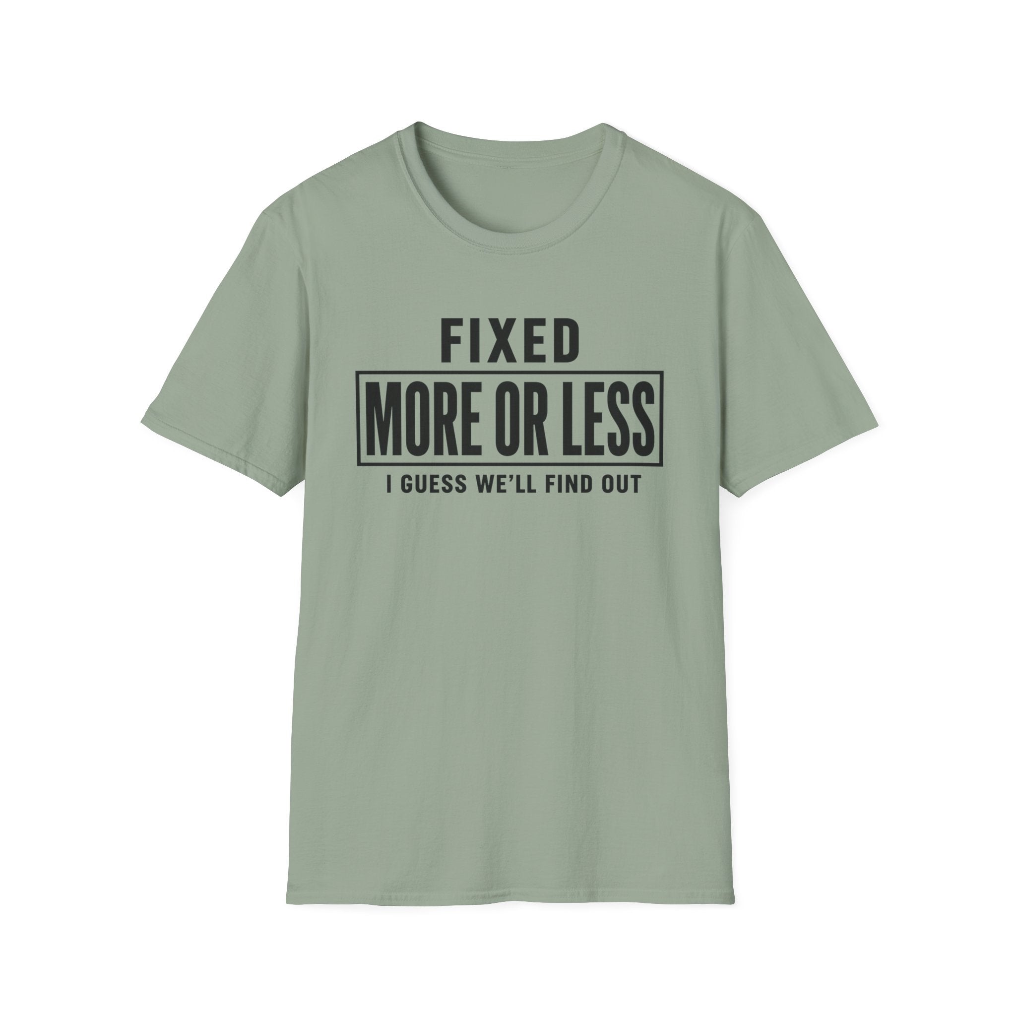 Fixed More Or Less
