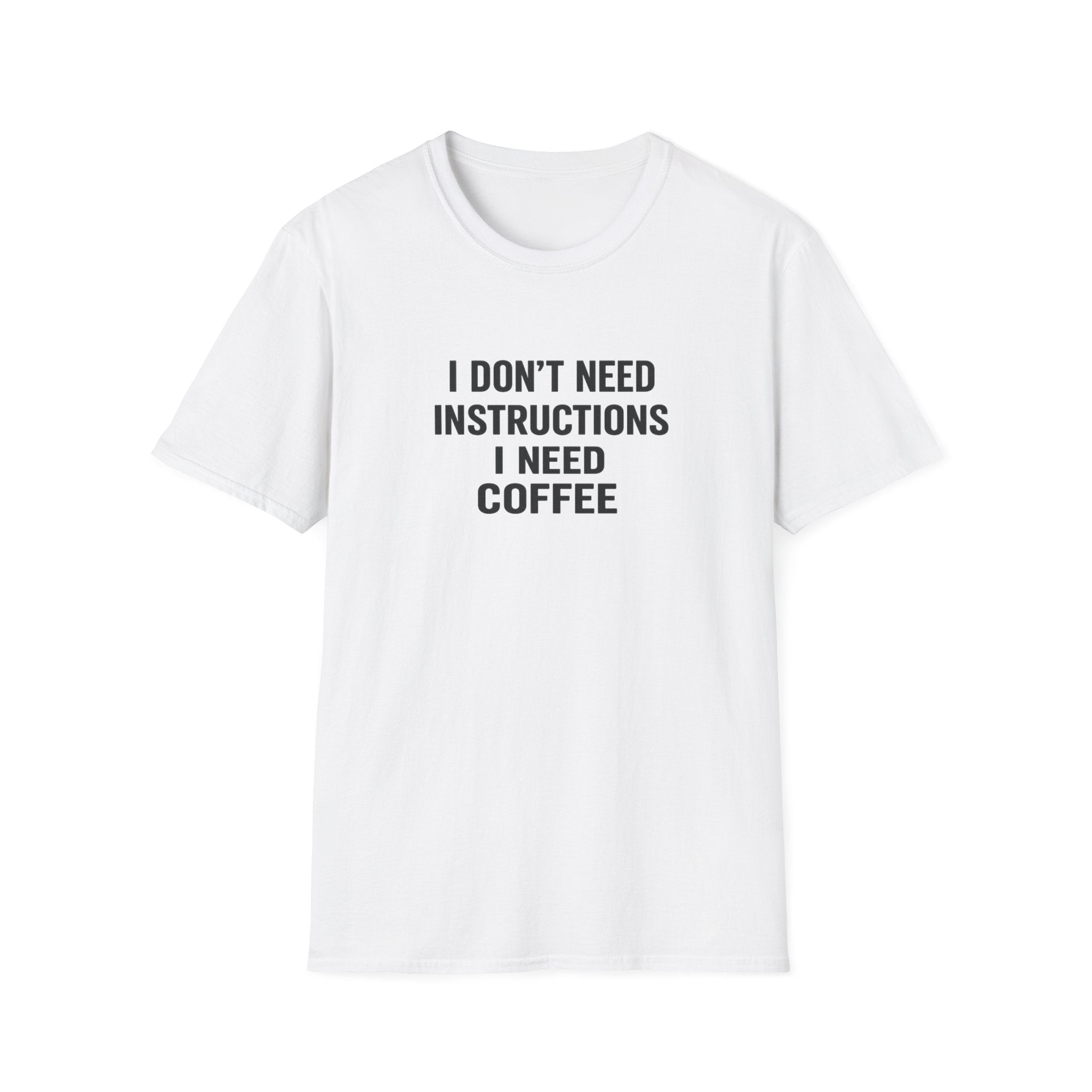 No Instructions Just Coffee