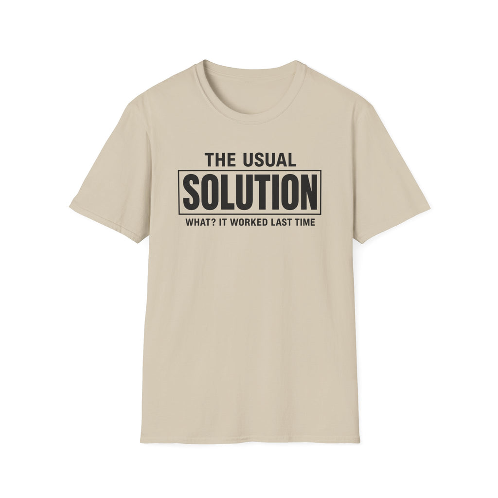 Usual Solution (Worked Last Time)