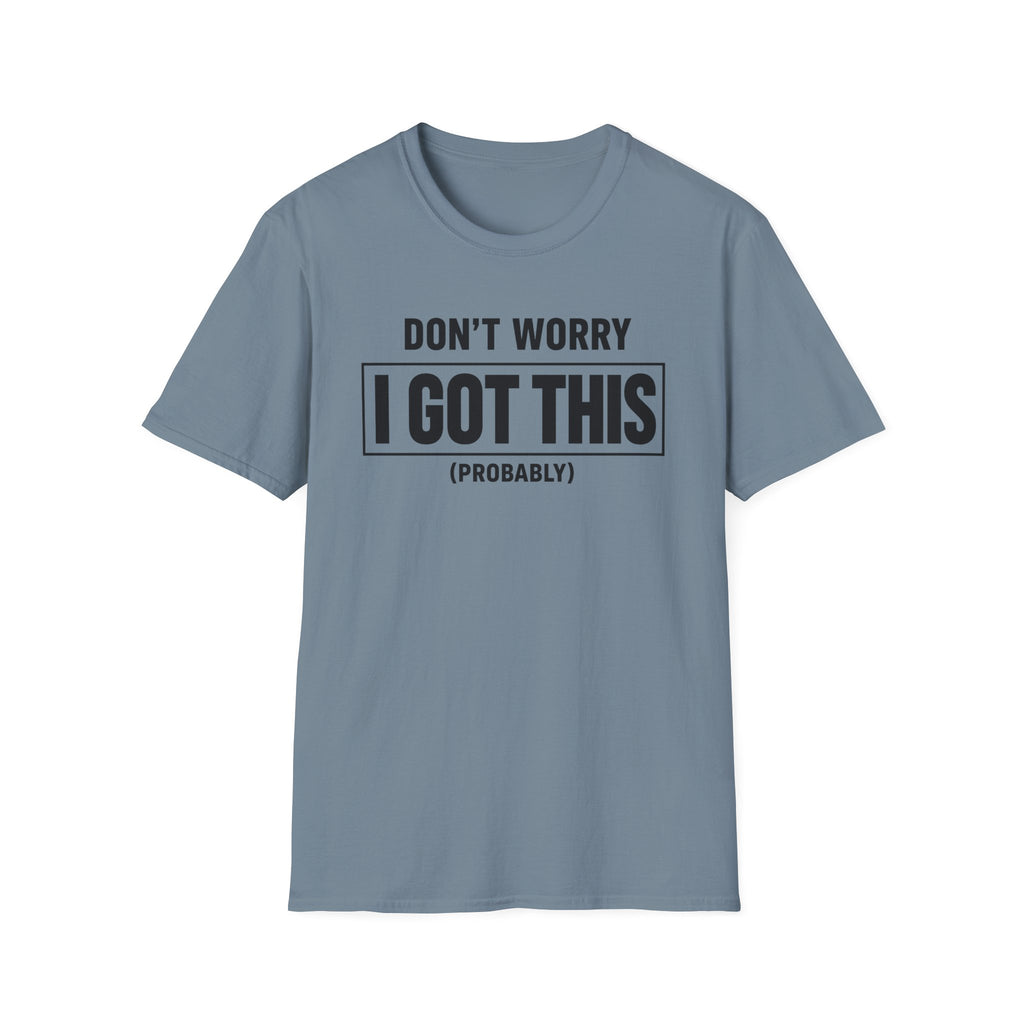 I Got This (Probably)