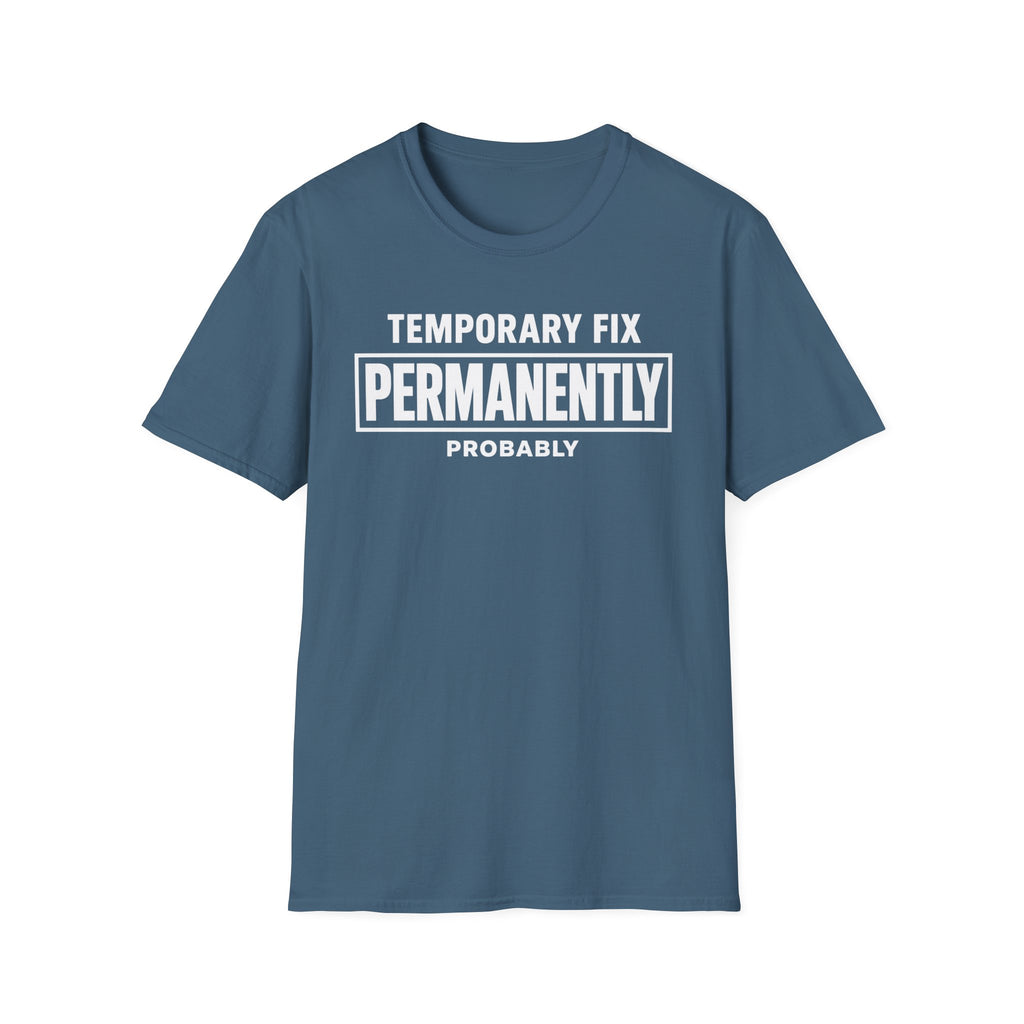 Temporarily Permanent