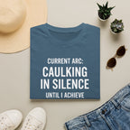 Caulking In Silence
