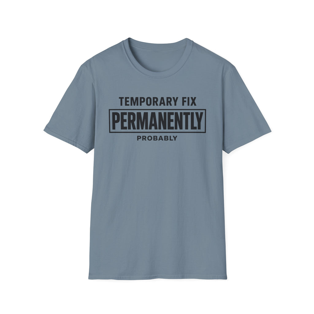 Temporarily Permanent