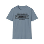 Temporarily Permanent