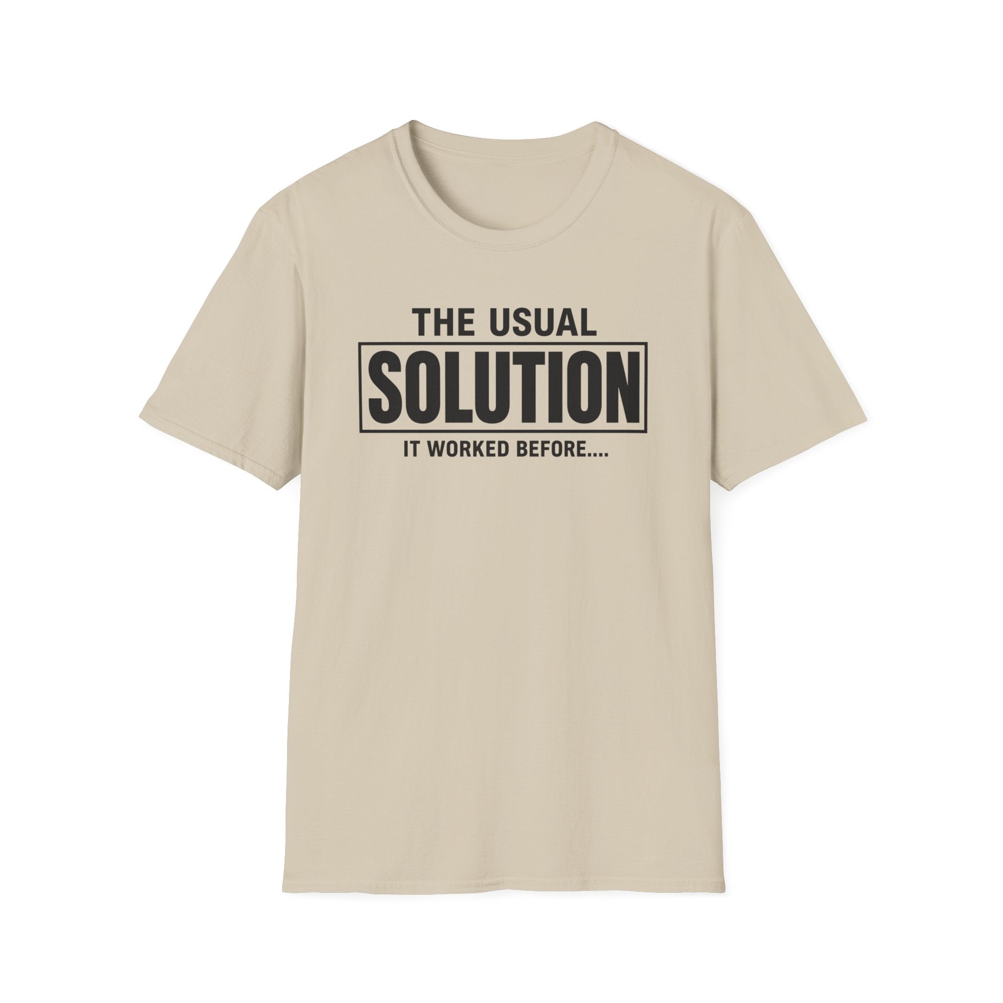 Usual Solution (Worked Before)