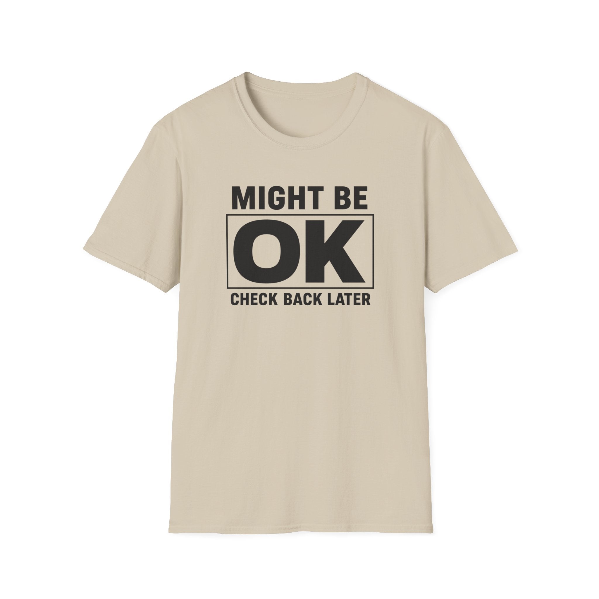 Might Be OK (Check Back)