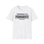 Temporarily Permanent