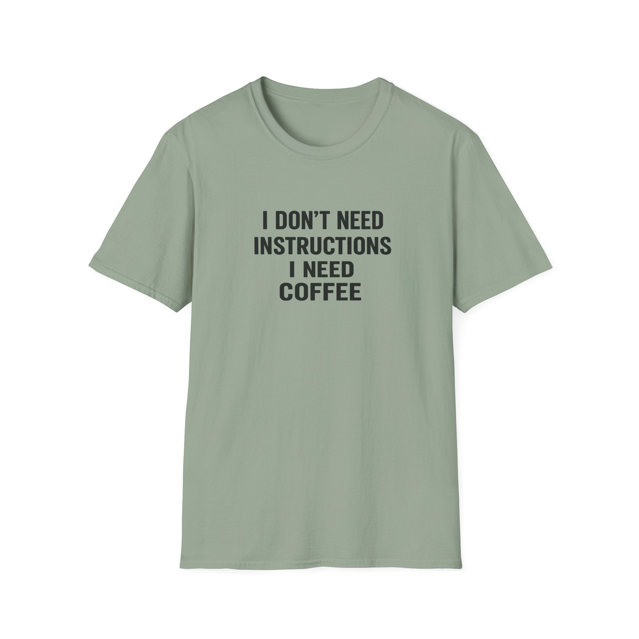 No Instructions Just Coffee
