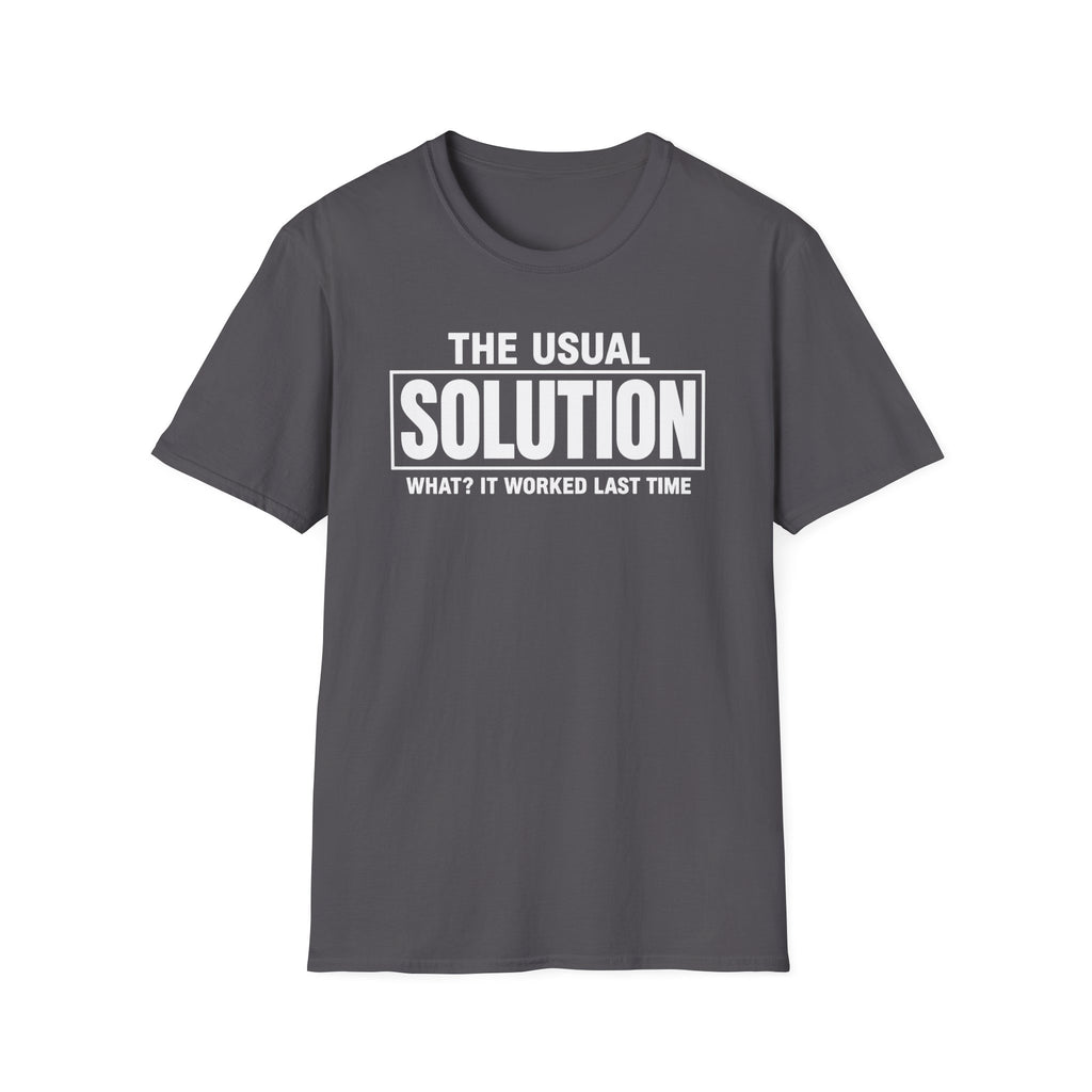 Usual Solution (Worked Last Time)