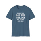 Caulking In Silence